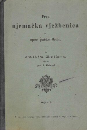 Julije Roth: Prva njemačka vježbenica za opće pučke škole