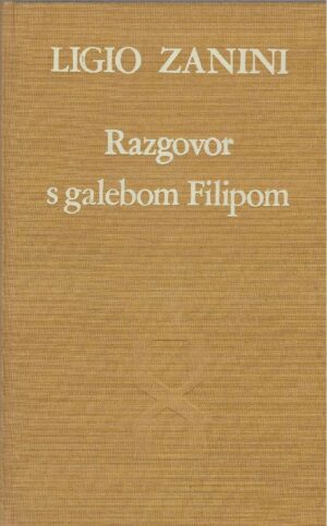 Ligio Zanini: Razgovor s galebom Filipom