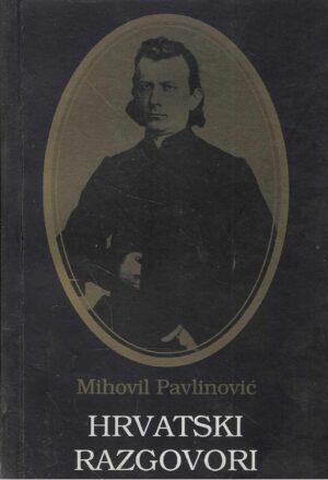 Mihovil Pavlinović: Hrvatski razgovori