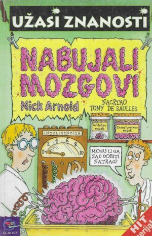 Nick Arnold: Nabujali mozgovi