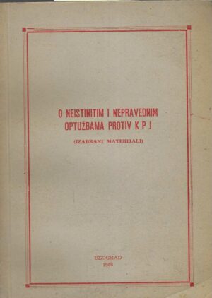 O neistinitim i nepravednim optužbama protiv KPJ