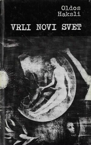 Oldos Haksli: Vrli novi svijet
