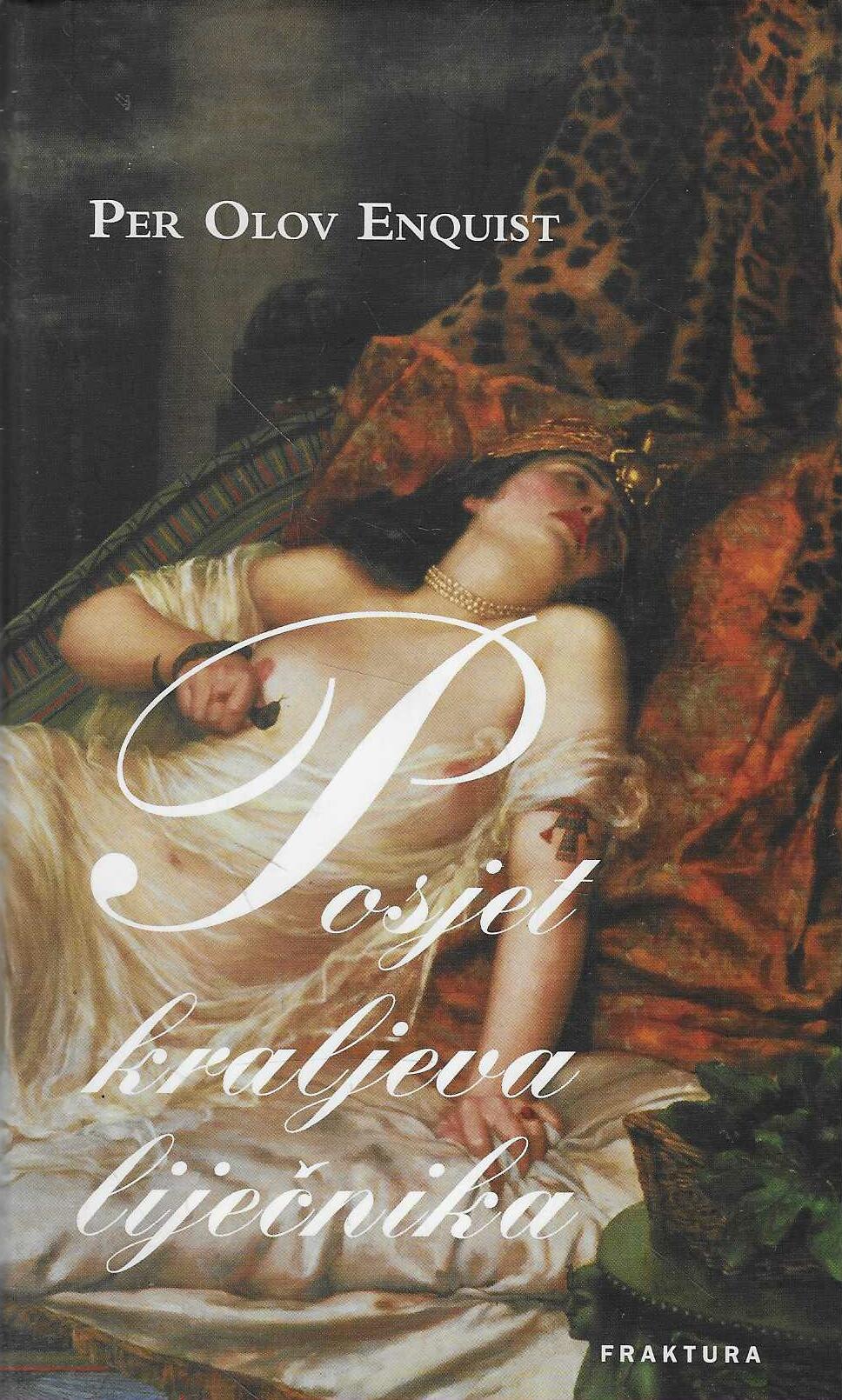 Per Olov Enquist: Posjet kraljeva liječnika