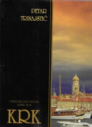 Petar Trinajstić: Krk