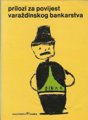 Prilozi za povijest varaždinskog bankarstva