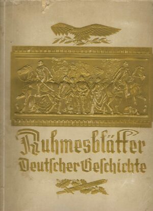 Ruhmesblätter deutscher Geschichte - kompletan album
