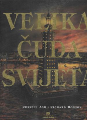 Rusell Ash & Richard Bonson: Velika čuda svijeta