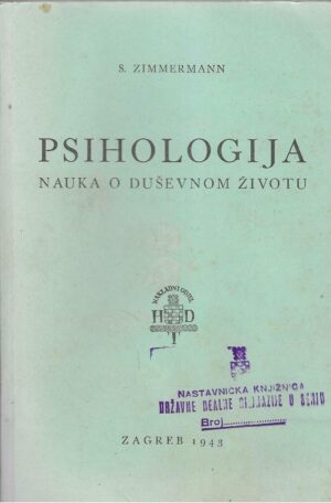 S. Zimmermann: Psihologija - nauka o duševnom životu
