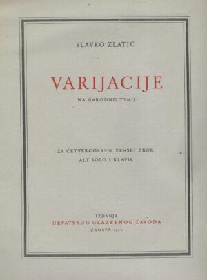 Slavko Zlatić: Varijacije na narodnu temu