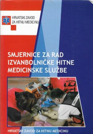Smjernice za rad izvanbolničke hitne medicinske službe