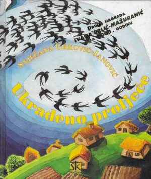 Snježana Grković-Janović: Ukradeno proljeće