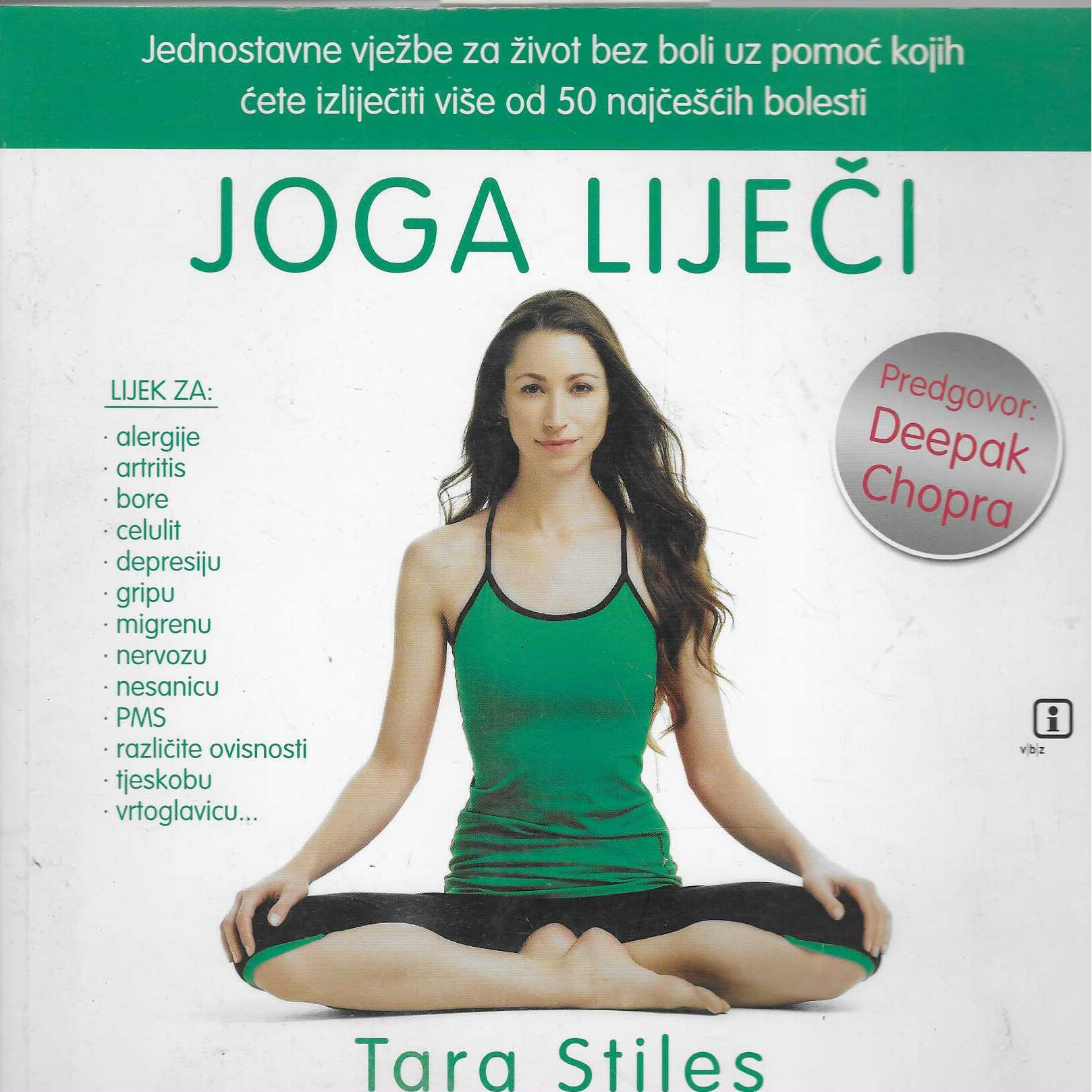 Tara Stiles: Joga liječi