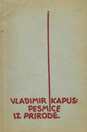 Vladimir Kapus: Pesmice iz prirode
