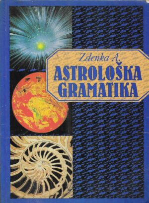 Zdenka Andrijić: Astrološka gramatika