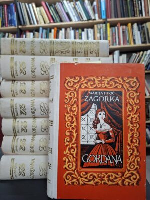 Marija Jurić Zagorka: Gordana 1-8