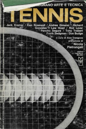 Alan Trengove: Arte e tecnica del tennis