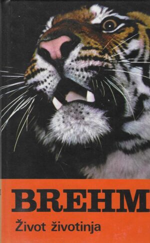 Alfred Edmund Brehm: Život životinja