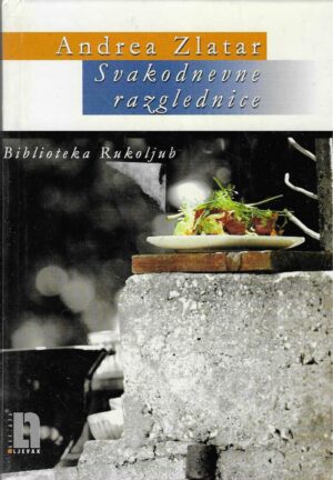 Andrea Zlatar: Svakodnevne razglednice