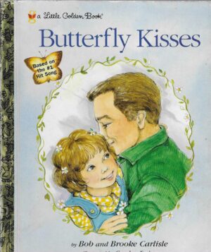 Bob i Brooke Carlisle: Butterfly Kisses