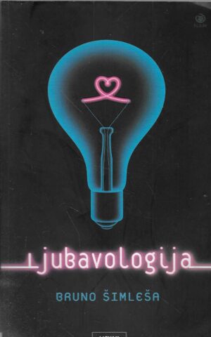 Bruno Šimleša: Ljubavologija