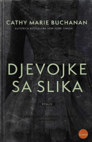 Cathy Marie Buchanan: Djevojke sa slika
