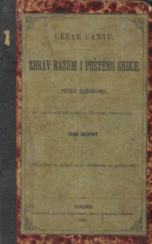 Cezar Cantù: Zdrav razum i pošteno srdce - Pučki razgovori