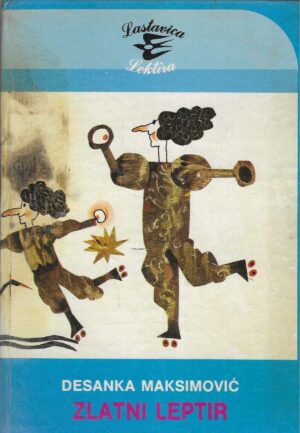 Desanka Maksimović: Zlatni leptir