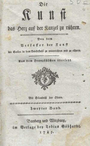 Die Kunst das Herz auf der Kanzel zu rühren