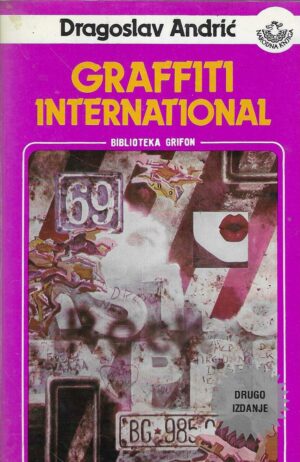 Dragoslav Andrić: Graffiti International