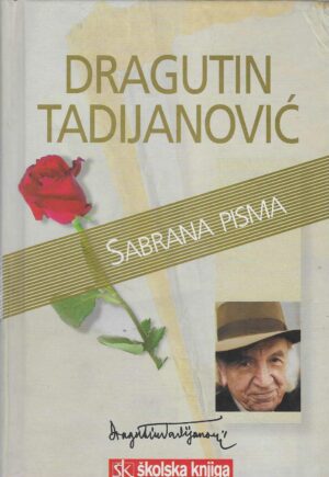 Dragutin Tadijanović: Sabrana pisma