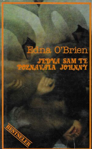 Edna O'Brien: Jedva sam te poznavala Johnny
