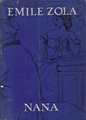 Emile Zola: Nana