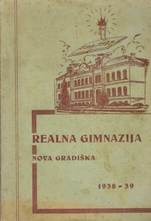 Godišnji izvještaj državne Realne gimnazije u Novoj Gradiški