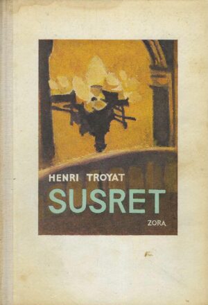 Henri Troyat: Susret