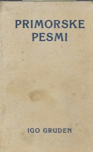 Igo Gruden: Primorske pesmi
