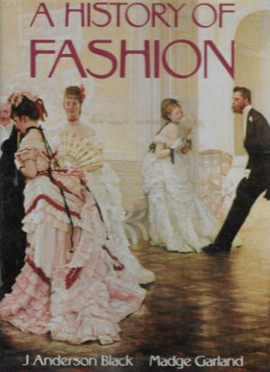 J. Anderson Black, Madge Garland: A History of Fashion
