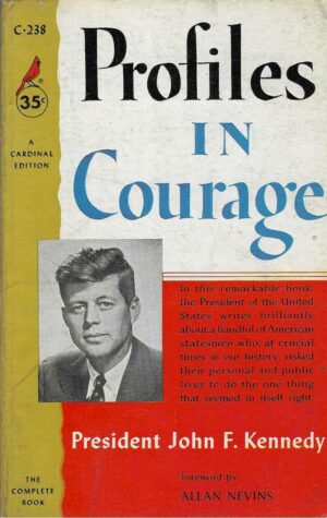 John F. Kennedy: Profiles in Courage