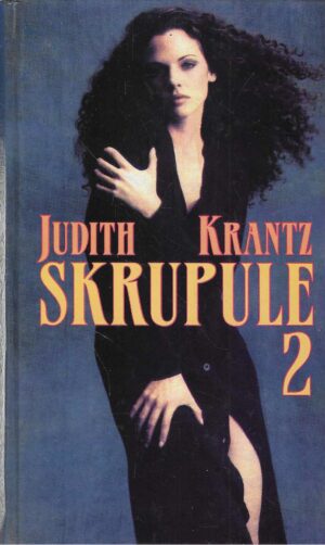 Judith Krantz: Skrupule 2