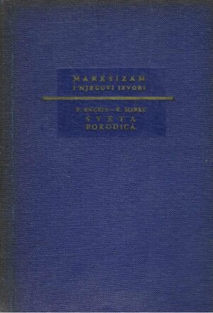 Karl Marx i Friedrich Engels: Sveta porodica