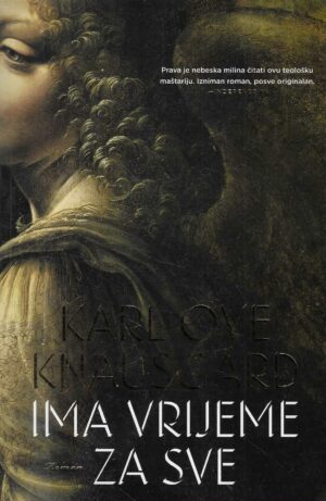 Karl Ove Knausgård: Ima vrijeme za sve