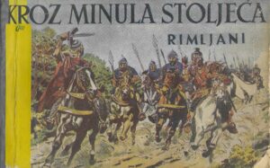 Kroz minula stoljeća - Rimljani 1-14