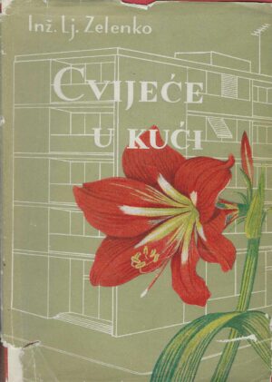 Lj. Zelenko: Cvijeće u kući