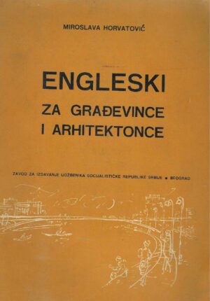 Miroslava Horvatović: Engleski za građevince i arhitektonce