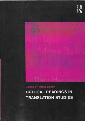 Mona Baker (ur.): Critical Readings in Translation Studies