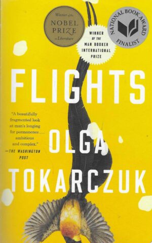 Olga Tokarczuk: Flights
