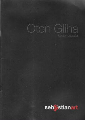 Oton Gliha - Kostur pejzaža