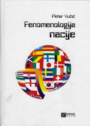 Petar Vučić: Fenomenologija nacije