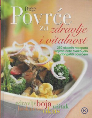 Povrće za zdravlje i vitalnost