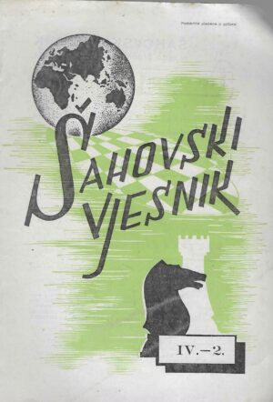 Šahovski vjesnik - God 4., broj 2, februar 1950.