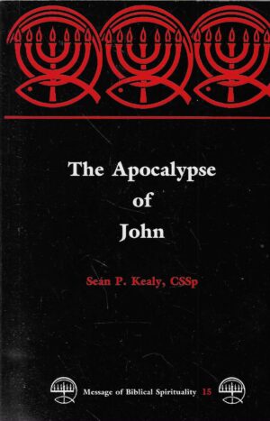 Sean P. Kealy: The Apocalypse of John
